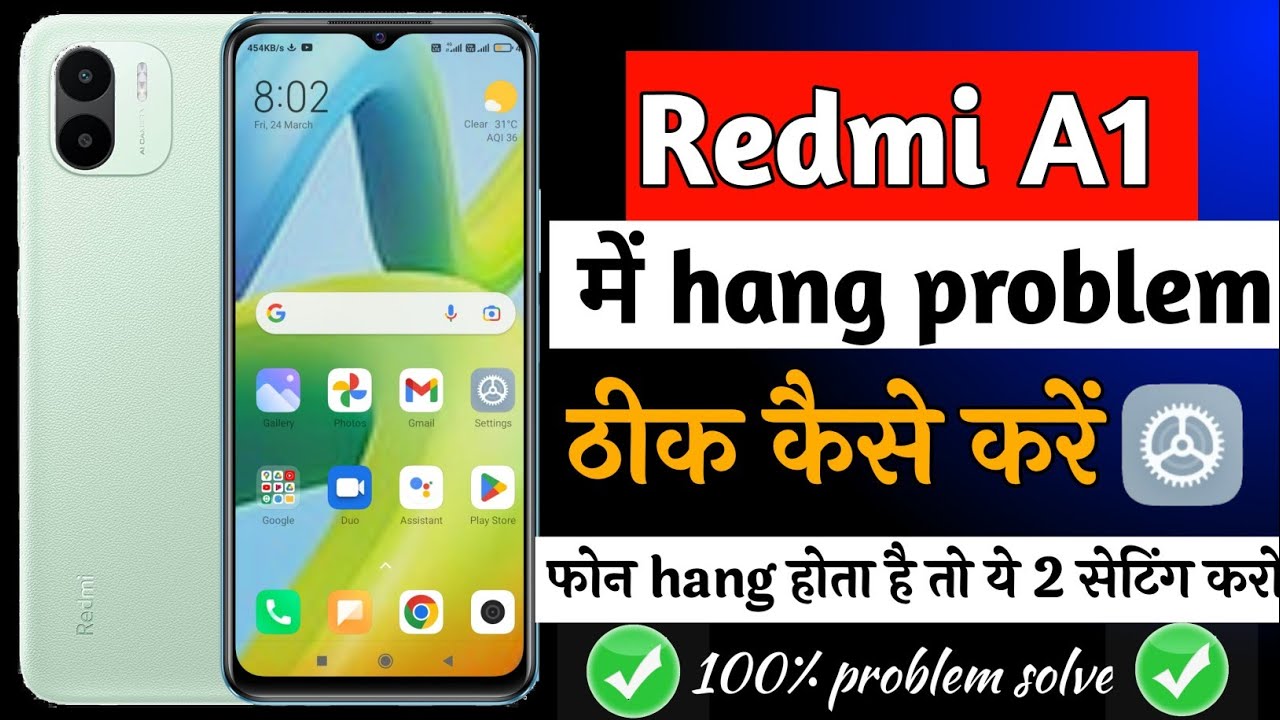 Redmi A1 hang problem solution redmi A1 hang hota hai kya kare