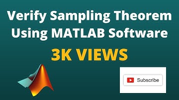 Verify Sampling Theorem Using MATLAB Software