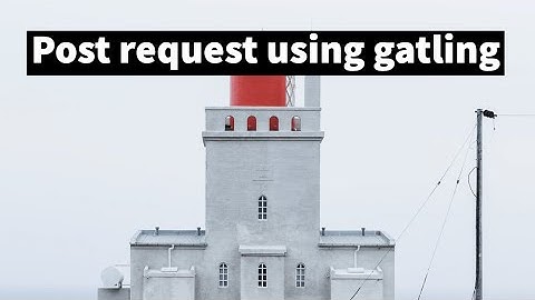 Post request using gatling