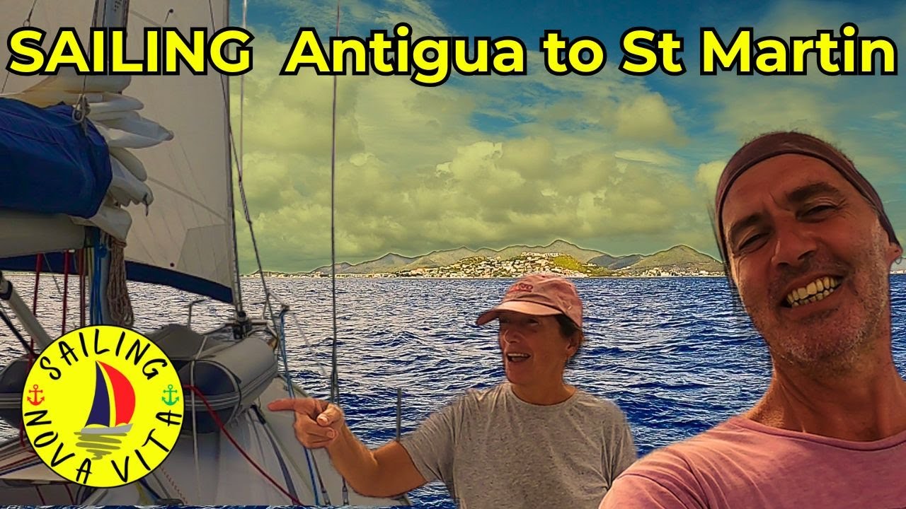 ⁣CARIBBEAN SAILING - Antigua to St Martin