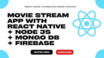 React Native Movie Stream App  - Part 1 ( 2022 )