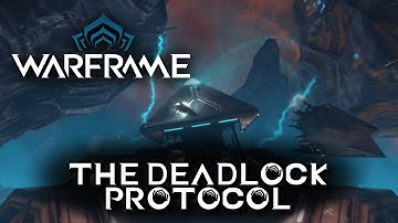 Warframe - The Deadlock Protocol
