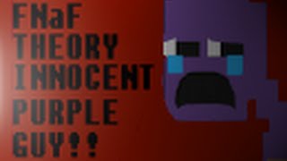 My Complete Fnaf Theory - The Tragic Story Of Purple Guy Timeline
