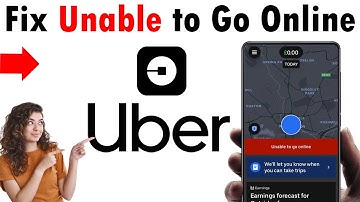 How To Fix Unable to Go Online in Uber Driver App (2025)