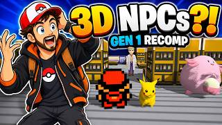 Pokémon Gen 1 Has Got 3D NPCs Now! | Gen 1 Recomp