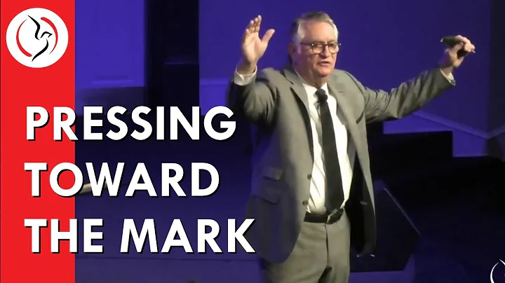 "Pressing Toward The Mark" - Pastor Jerry Dean