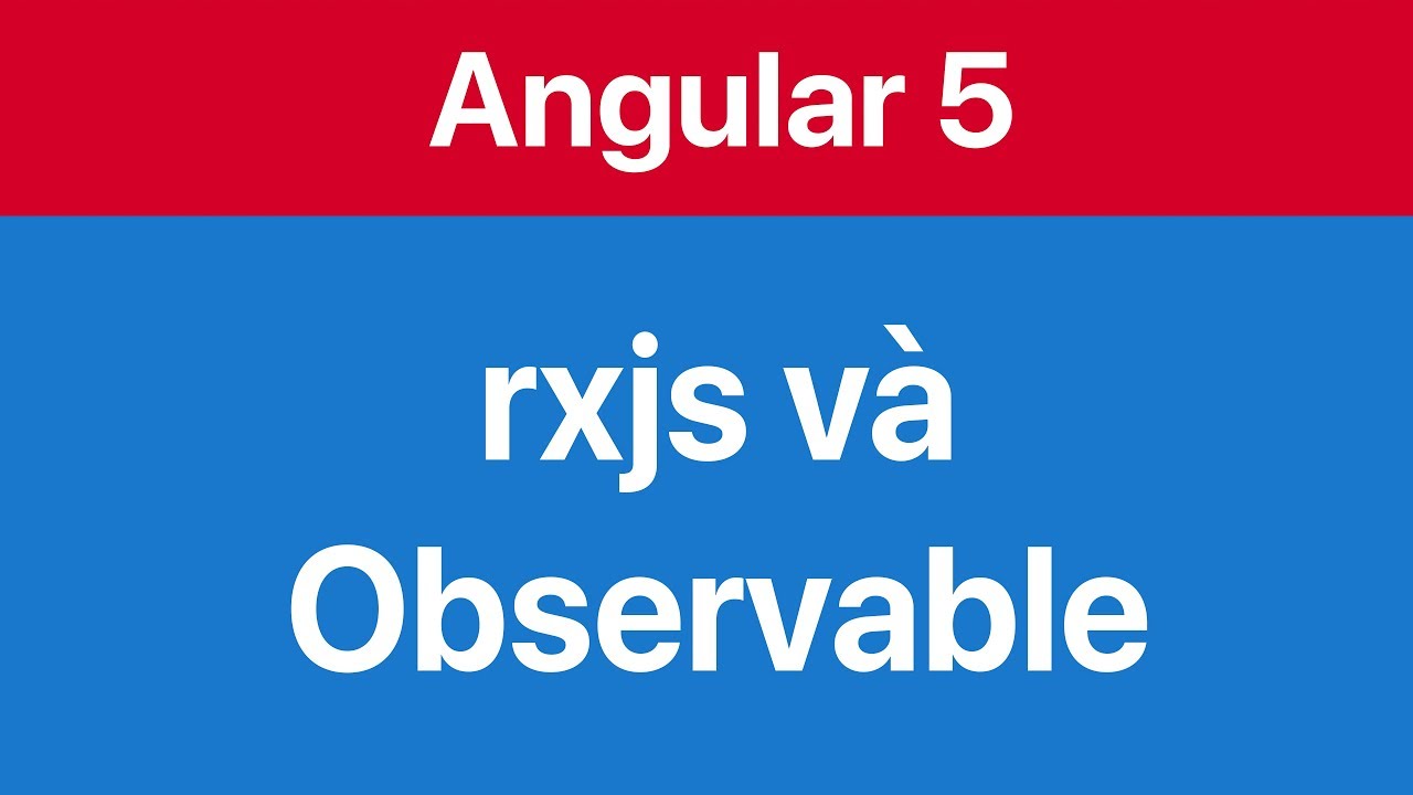 Angular 6 Rxjs Observable
