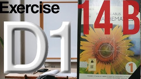 exercise 14B D1 7th Edition, question 1 all parts, O level math Cambridge math