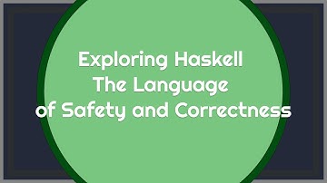 Exploring Haskell: The Language of Safety and Correctness (ChatGPT learning session)