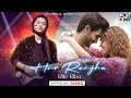 HEER RANJHA - Rito Riba | Shivangi Joshi & Rohit Khandelwal | Rajat Nagpal |music masti9l Hindi Song