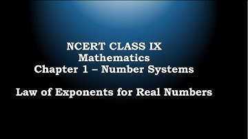Class IX Law of exponents for Real Numbers