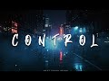 Control - Emotional EDM | Next Track Reign