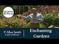 Enchanting garden tours  garden home 101