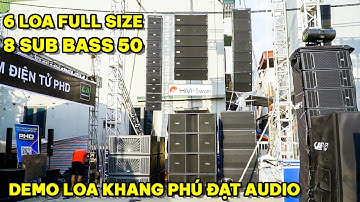 Demo Line Array " KHỦNG " HiVi Full Size tại SK Triển lãm các thiết bị biểu diễn chuyên nghiệp