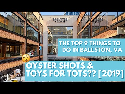 The Top 9 Things to do in Ballston, Virginia [2019] | Oyster Shots and Toys for Tots???