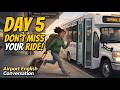 Day 5 - Airport Transportation English | Repeat After Me &amp; Shadowing Practice | FluentBit English