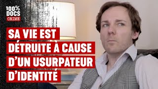 Sa vie usurpée, il est DÉTRUIT