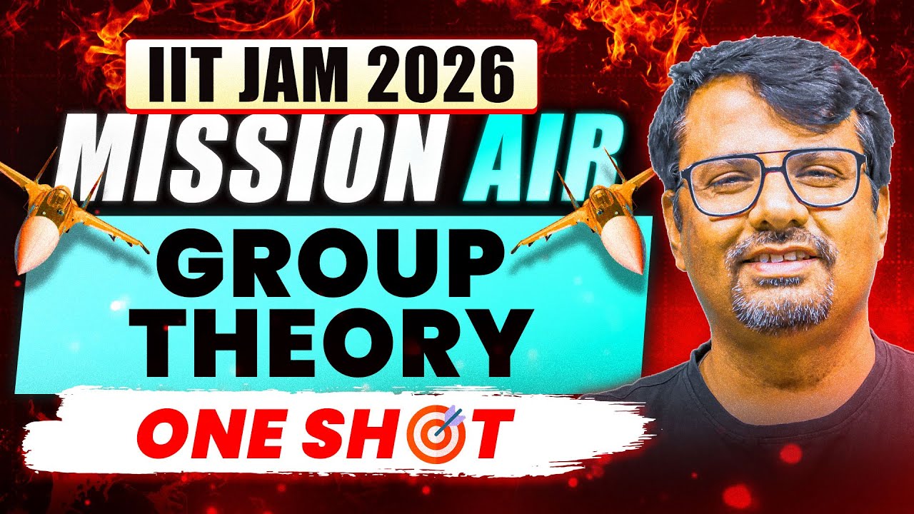 Group Theory | Mission AIR - IIT JAM 26 | One Short Series | By GP Sir