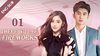 【MULTI-SUB】Fireworks 01 | Boss and assistant Love Story (Leon Zhang, Lee Hsin Ai)