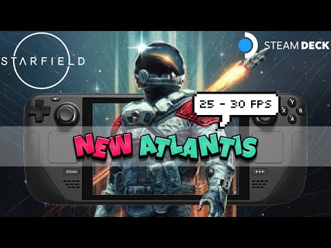 Starfield Steam Deck 25-30 FPS in New Atlantis with this MOD | Best Settings #steamdeck #starfield