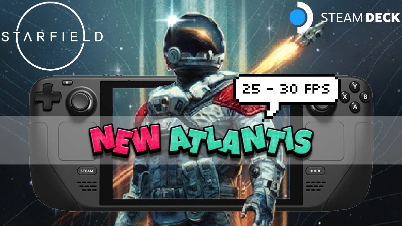 Starfield Steam Deck 25-30 FPS in New Atlantis with this MOD Best Settings #steamdeck #starfield