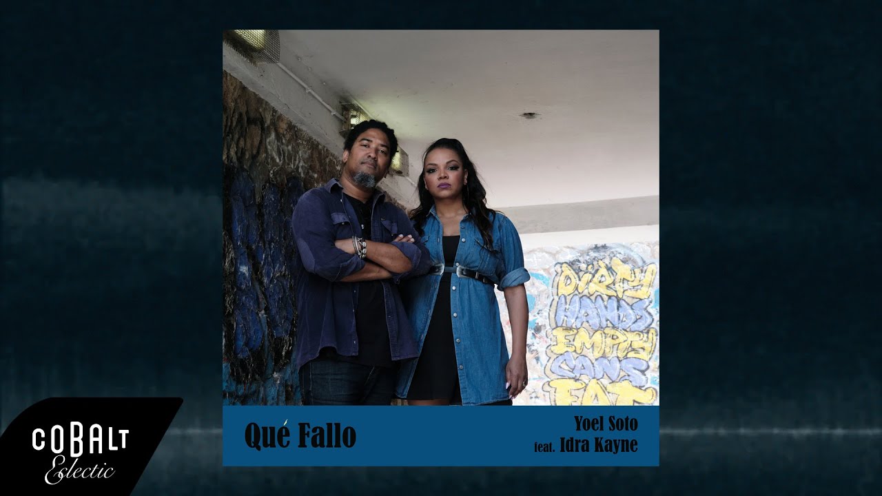 YouTubeでYoel Soto - Qué Fallo feat Idra Kayne | Official Audio Releaseを視聴