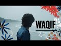 Diamond - WAQIF ( official video ) || ur memories became melodies ||
