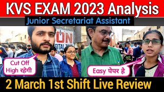 Kvs exam analysis 2023 | 2 March shift 1 | kvs today paper analysis Jr Secretariat Assistant exam.