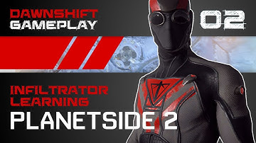 PlanetSide 2 - Infiltrator gameplay