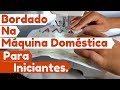 10 dicas sobre bordado na máquina doméstica | Atelie Stehsl