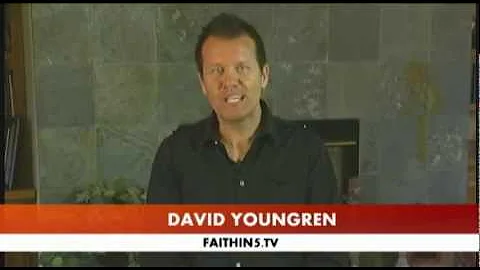 Faithin5.tv with David Youngren - "Spread Your Wings and Fly"