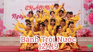 [4K] GIẢI NHẤT | 12A19 | Bánh trôi nước | THPT Trần Phú