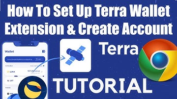 How To Set Up Terra Wallet Extension and Create Account | Terra Luna Wallet | Crypto Wallets Info