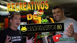 Recreativos de Marcianitos80. El sueño de todo Friki-Retrogamer. ¡Al lorito!