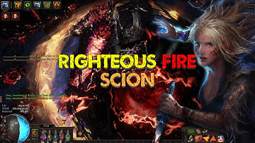 Righteous Fire Scion Comprehensive Build Guide