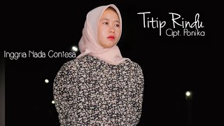 Titip Rindu | Inggria Nada C |  Musik Video