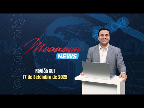 17/09/2025 - Maanaim News - Igreja Cristã Maranata