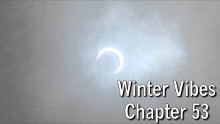 Winter Vibes; Nemi; Chapter 53