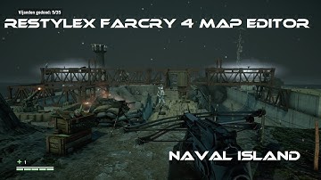 Restylex Farcry 4 Map editor: Naval Island