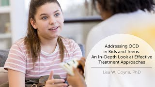 Addressing OCD in Kids and Teens: An In-Depth Look at Effective Treatment Approaches