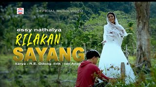 POP MINANG TERBARU RILAKAN SAYANG - ESSY NATHALYA (  Musik Video )