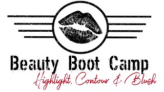 BEAUTY BOOT CAMP | Highlight, Contour & Blush screenshot 1