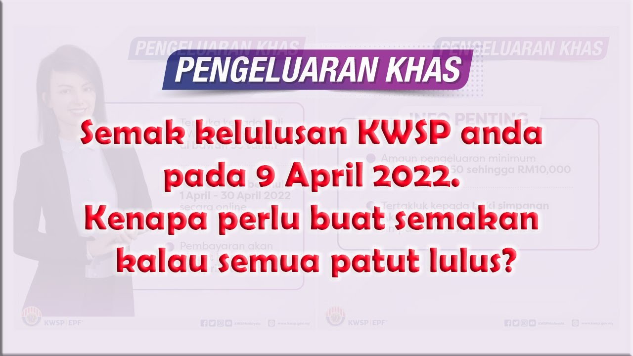 Semakan kwsp khas 2022