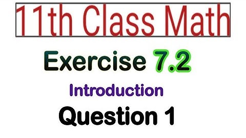 FSC Part 1 Math | CH 7 Permutation & Combination & Probability | EXERCISE 7.2 QUESTION 1