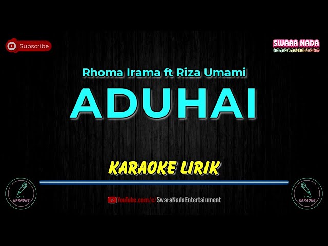 Aduhai - Karaoke Lirik | Rhoma Irama ft Riza Umami class=
