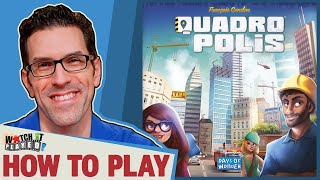 Quadropolis - How To Play