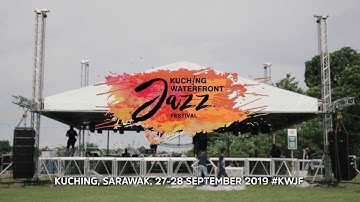 Kuching Waterfront Jazz Festival 2019 | Promo Video