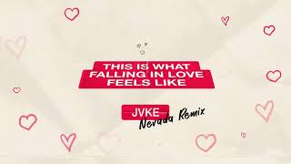 jvke this is what falling in love feels like nevada remix