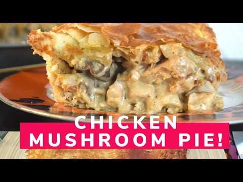 Video: How To Make A Simple Chicken And Mushroom Pie Pie