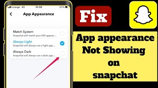 How To FIX App Appearance Not Showing On Snapchat | how to fix app appearance on snapchat